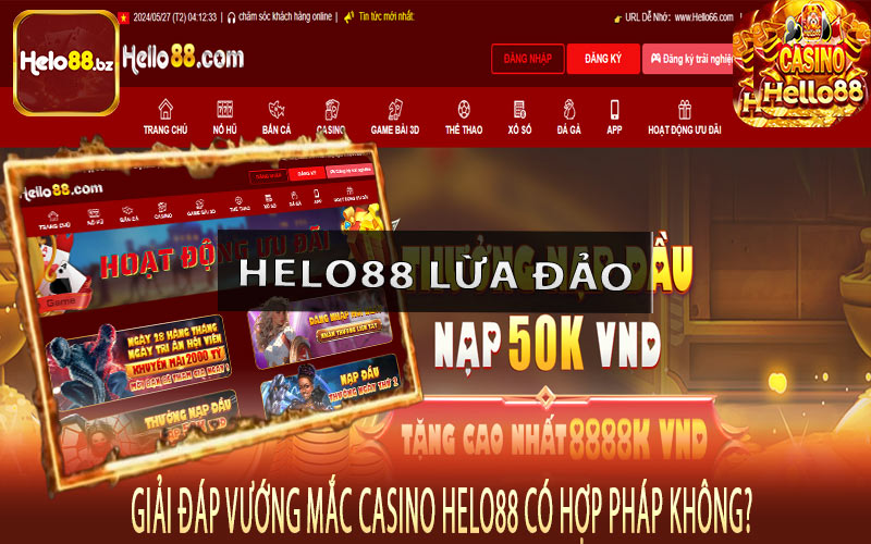Giải đáp vướng mắc Casino Helo88 có hợp pháp không?