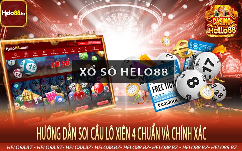 Hướng dẫn soi cầu lô xiên 4 chuẩn và chính xác