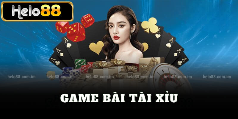 Game bài tài xỉu