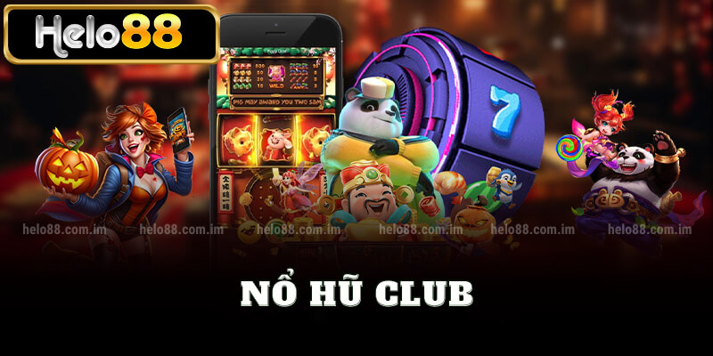 Nổ hũ club