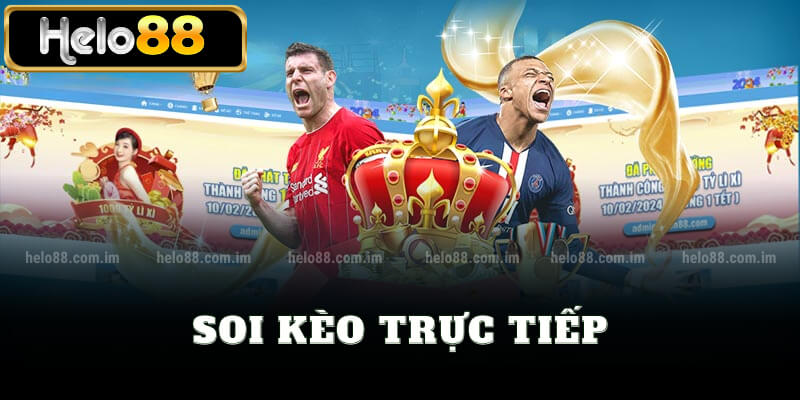 Soi kèo trực tiếp